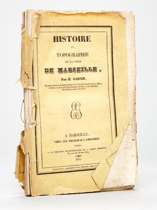 E Garcin''History and Topography of the city of Marseille.''1934